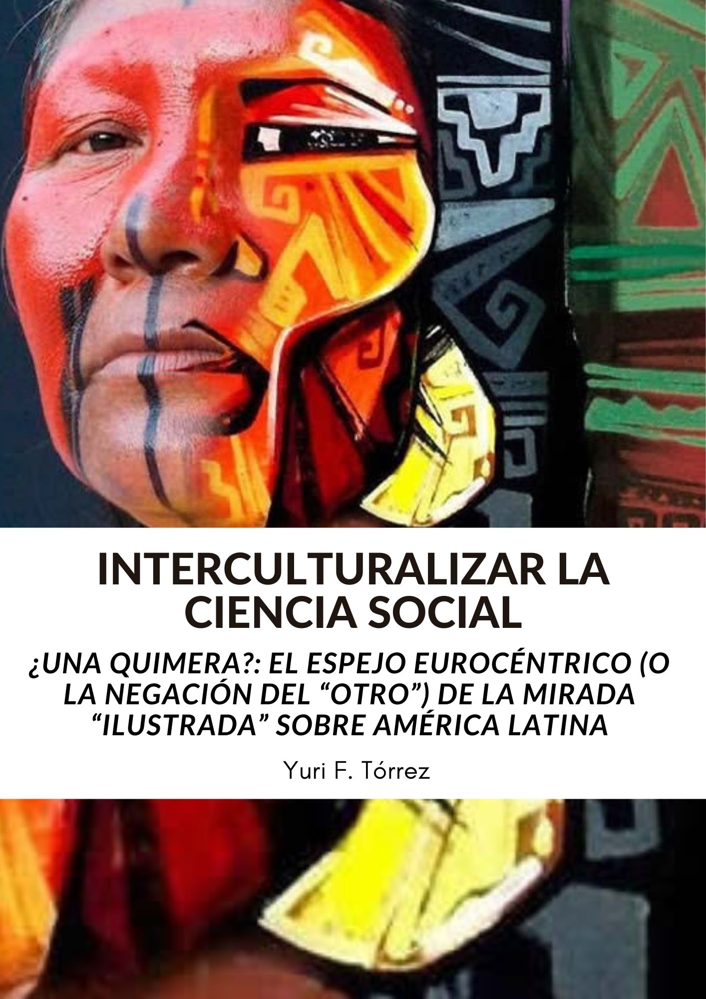 Interculturalizar la ciencia social