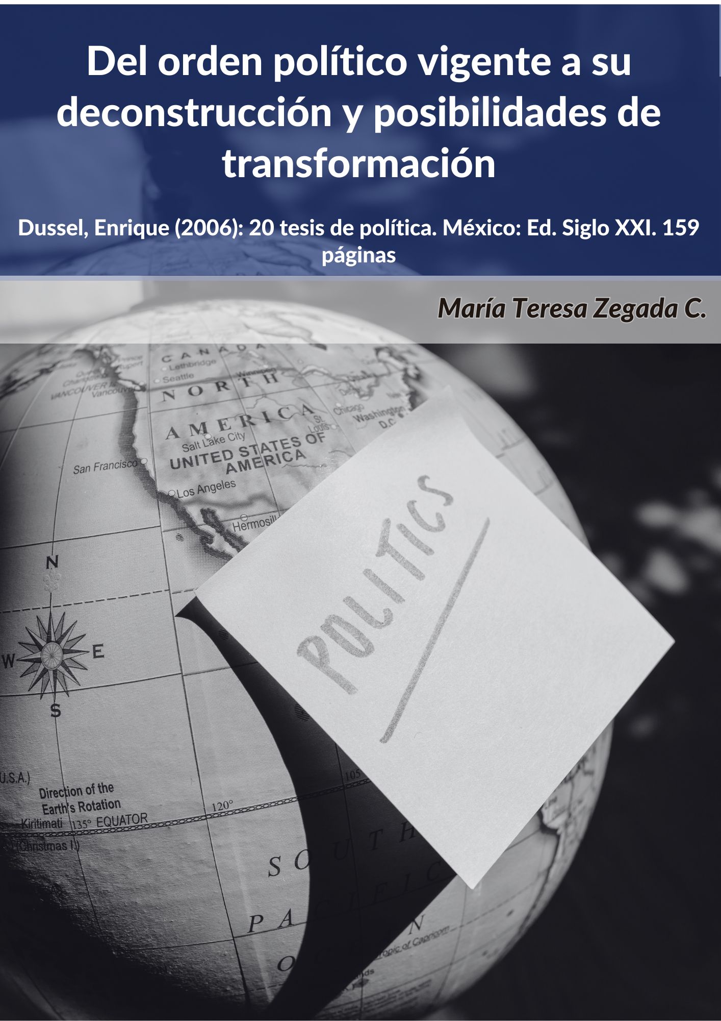 Del orden político vigente a su deconstrucción y posibilidades de transformación
