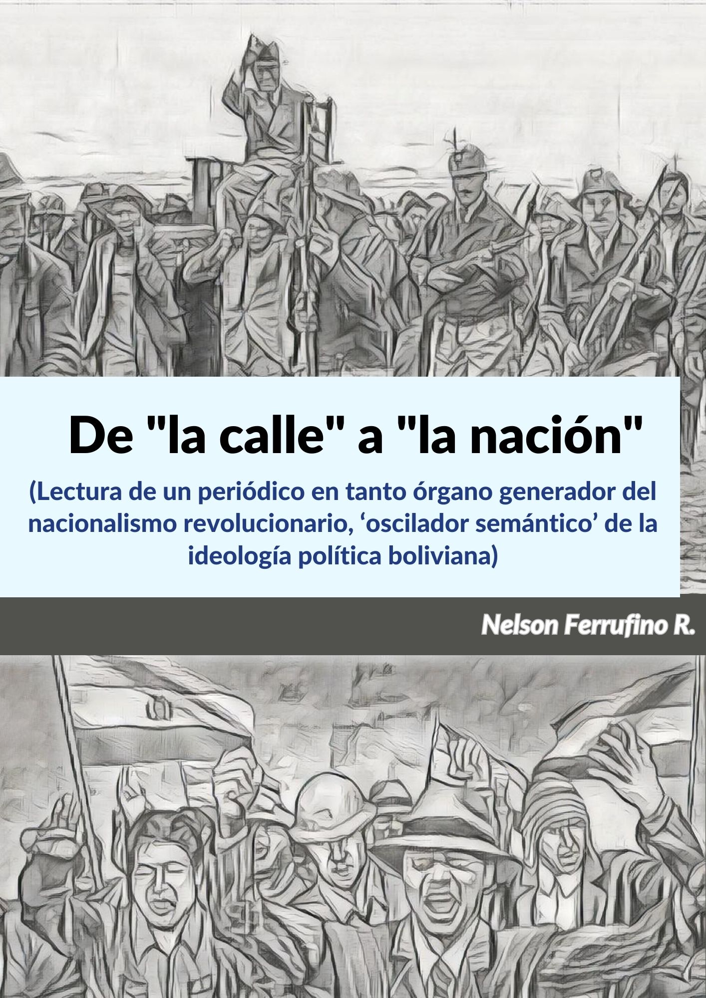 De "la calle" a "la nación"