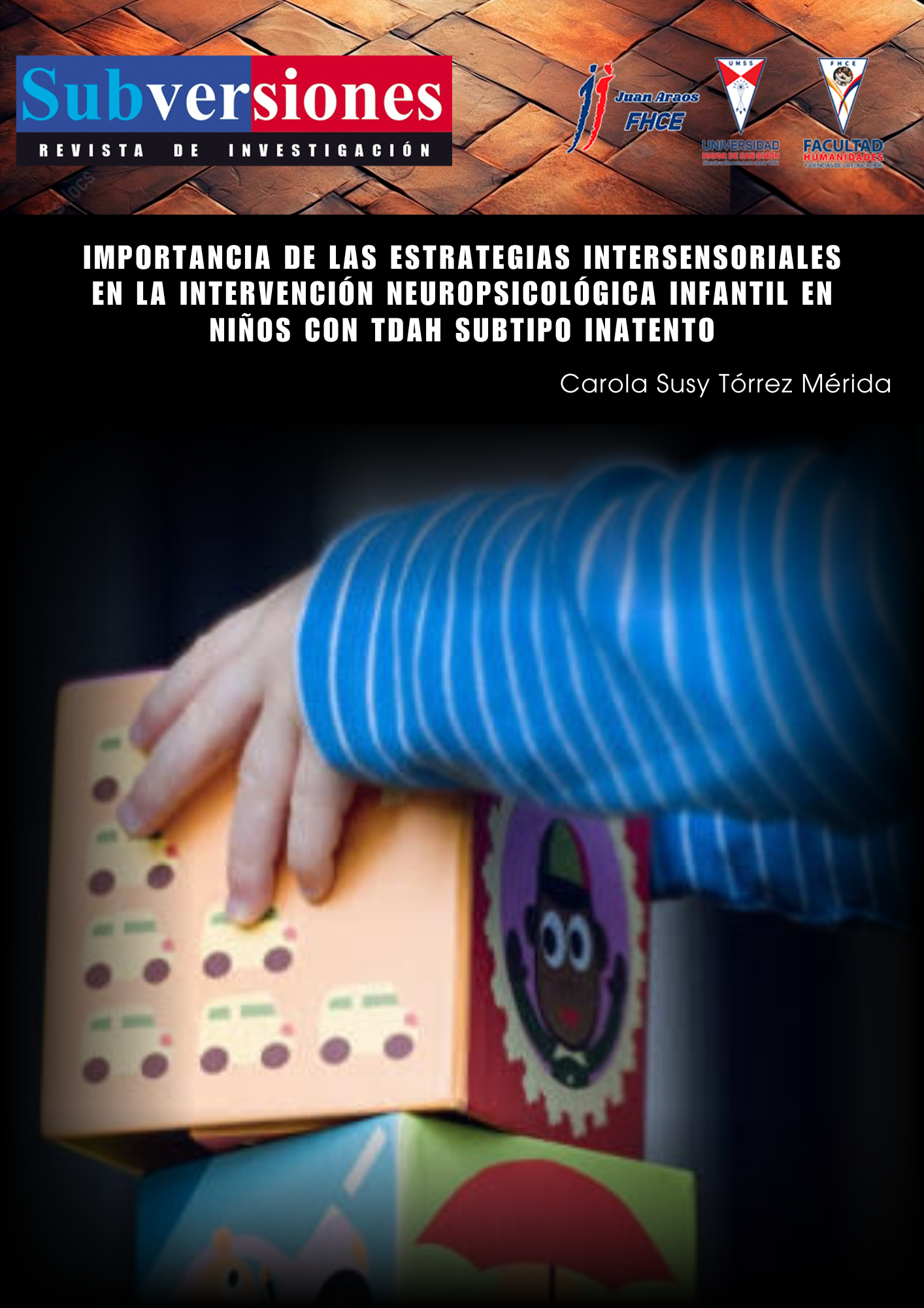Importancia de las Estrategias Intersensoriales en la Intervención Neuropsicológica Infantil