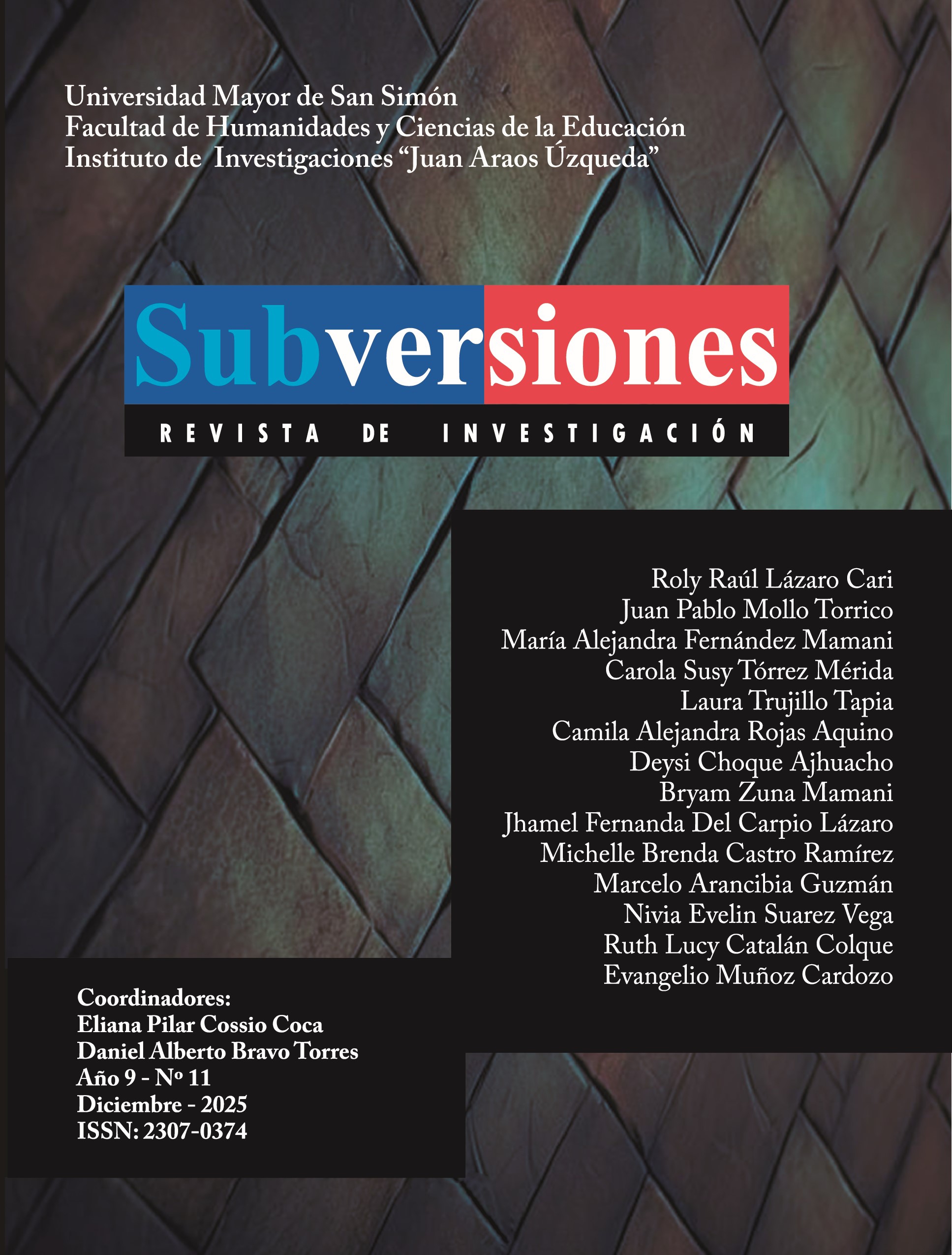 					Ver Vol. 11 No. 11 (9): Subversiones Revista de Investigación Nº 11
				