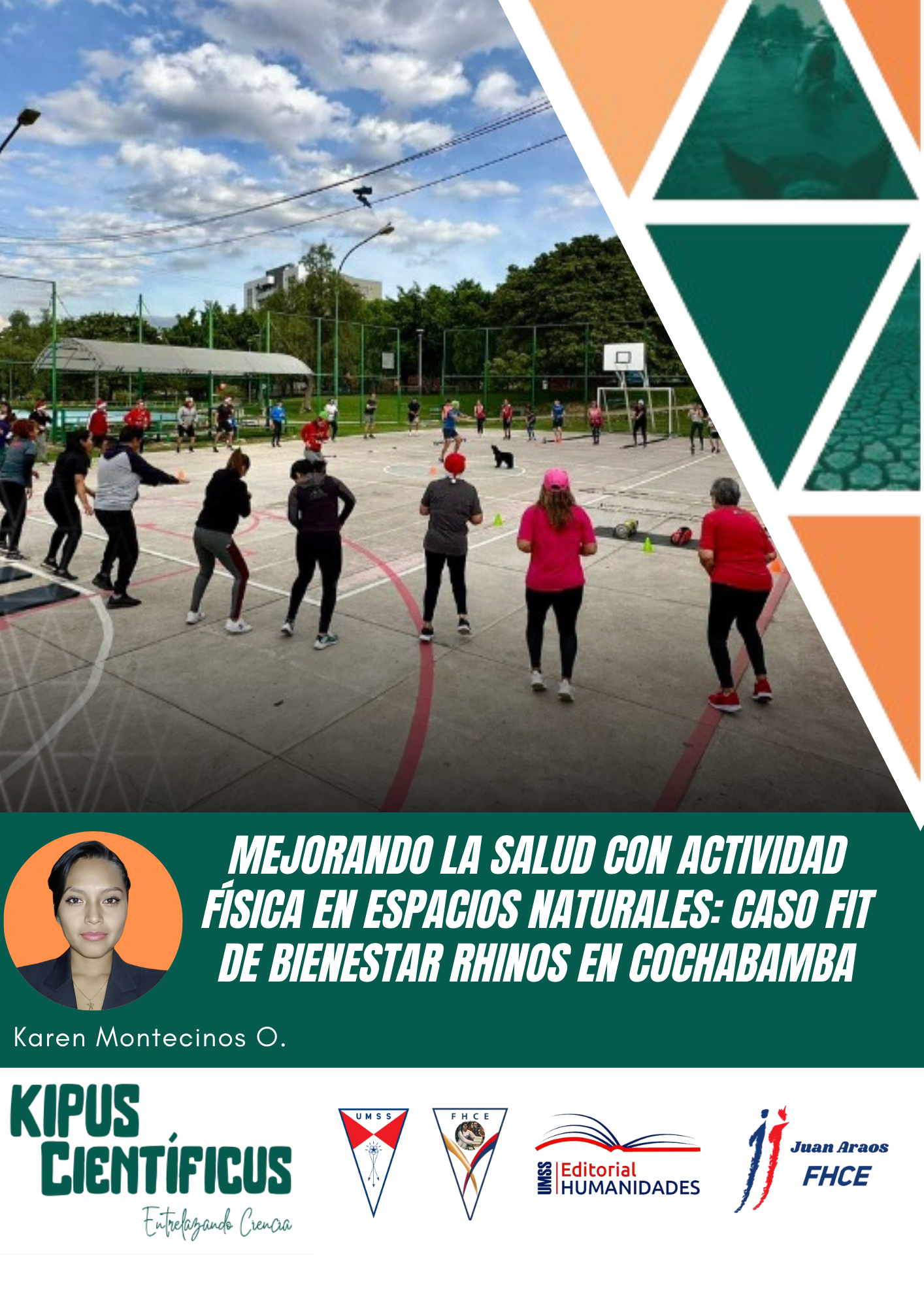 Mejorando la salud con actividad física en espacios naturales, caso Fit de bienestar Rhinos en Cochabamba