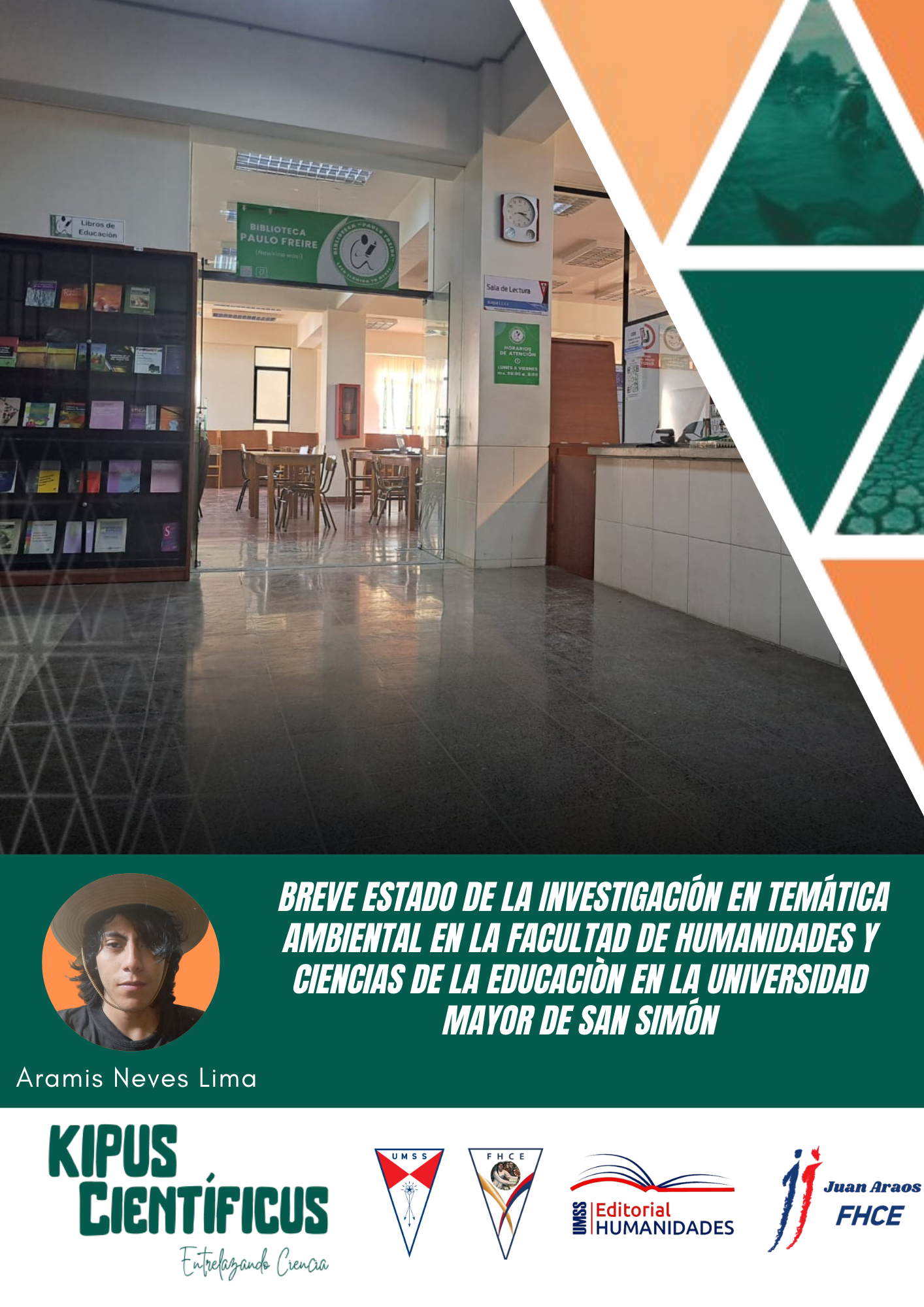 Breve estado de la investigación en temática ambiental en la Facultad de Humanidades y Ciencias de la Educación en la Universidad Mayor de San Simón