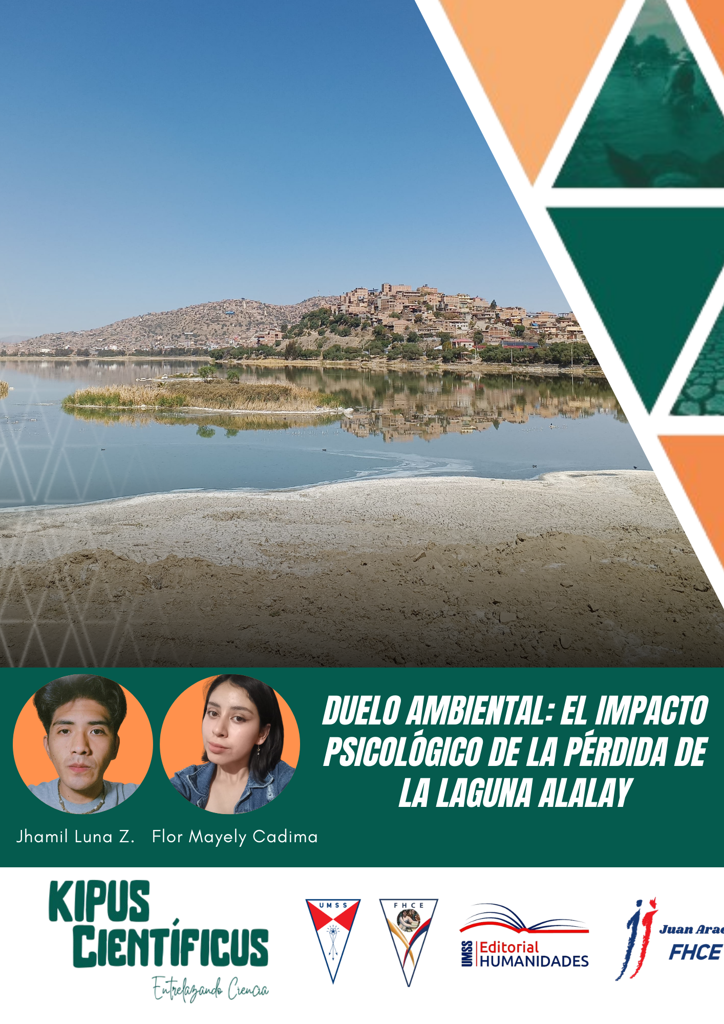 Duelo ambiental: El Impacto Psicológico de la Pérdida de la Laguna Alalay