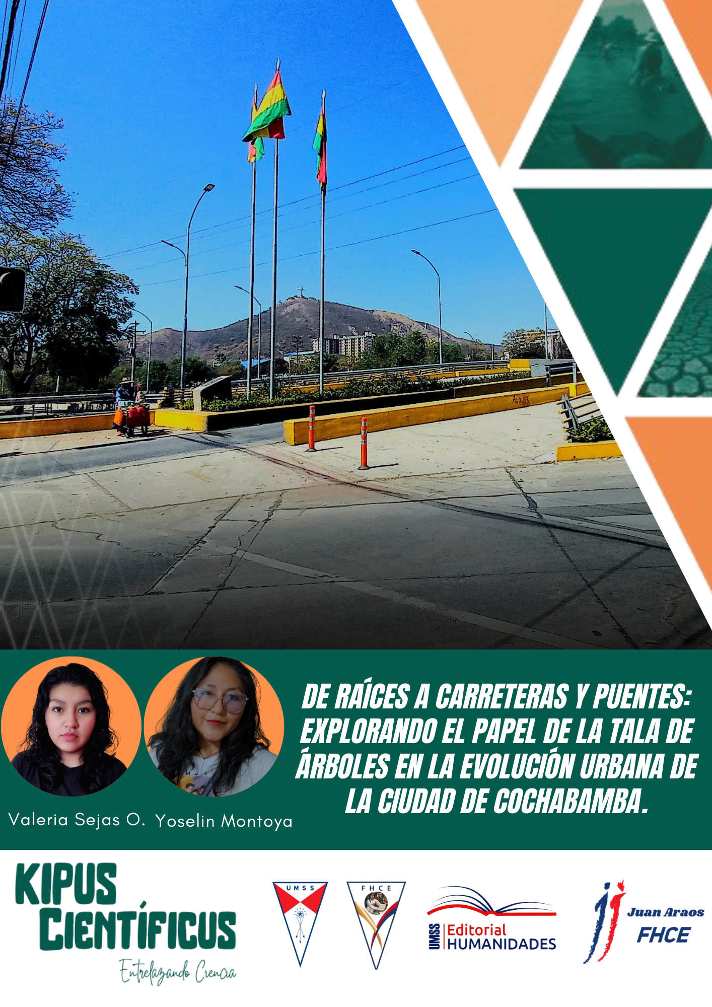 De raíces a carreteras y puentes: Explorando el papel de la tala de árboles en la evolución urbana de la ciudad de Cochabamba