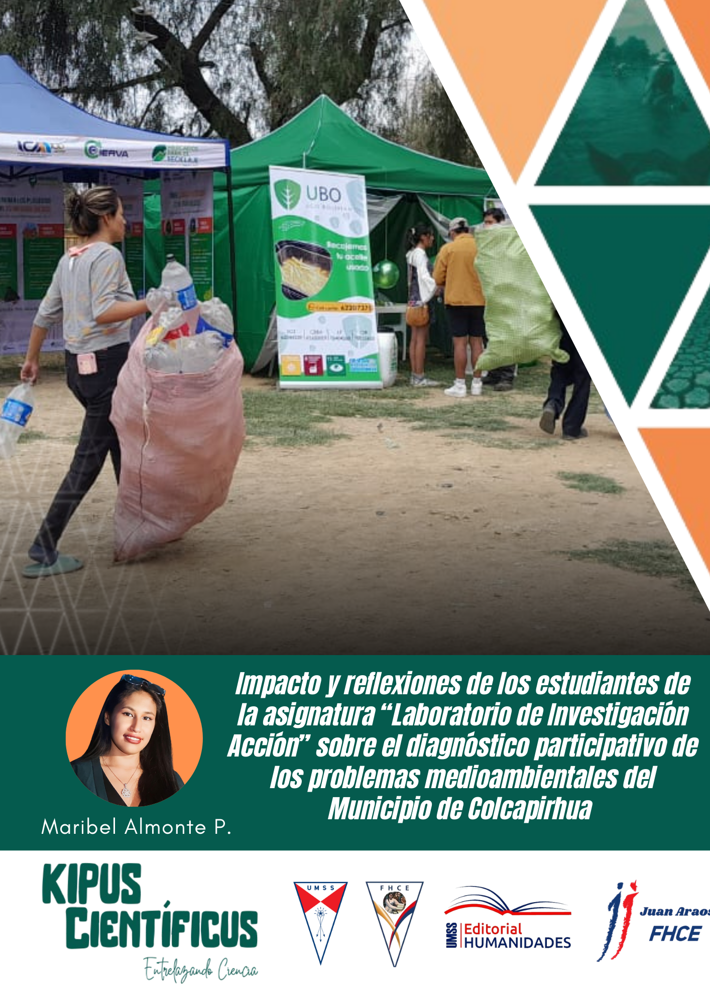 Impacto y reflexiones de los estudiantes de la asignatura “Laboratorio de Investigación Acción” sobre el diagnóstico participativo de los problemas medioambientales del Municipio de Colcapirhua