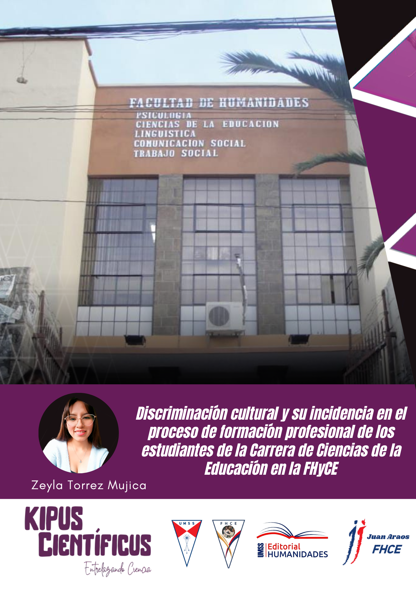 Discriminación cultural y su incidencia en el proceso de formación profesional de los estudiantes