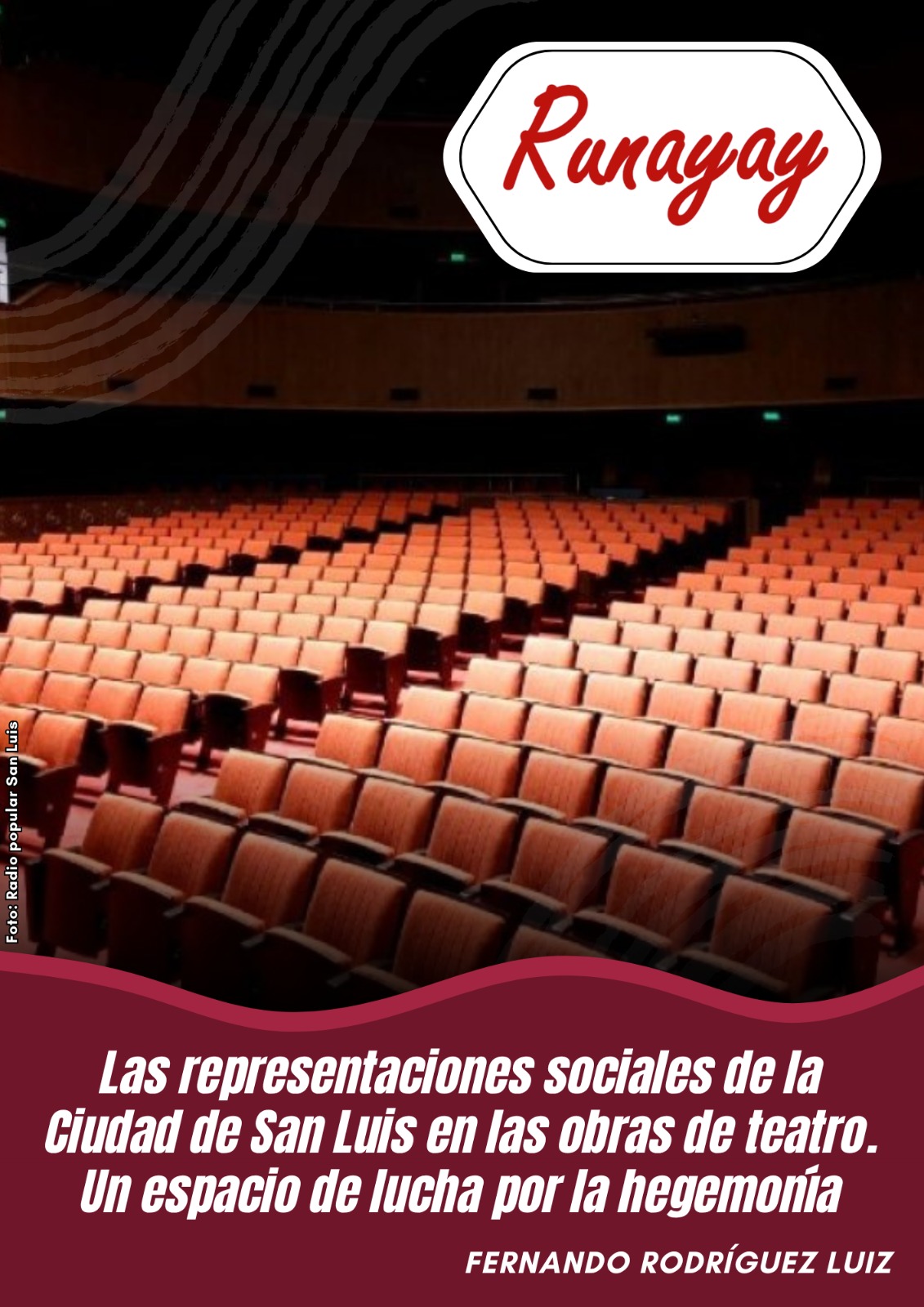Las representaciones sociales de la Ciudad de San Luis en las obras de teatro
