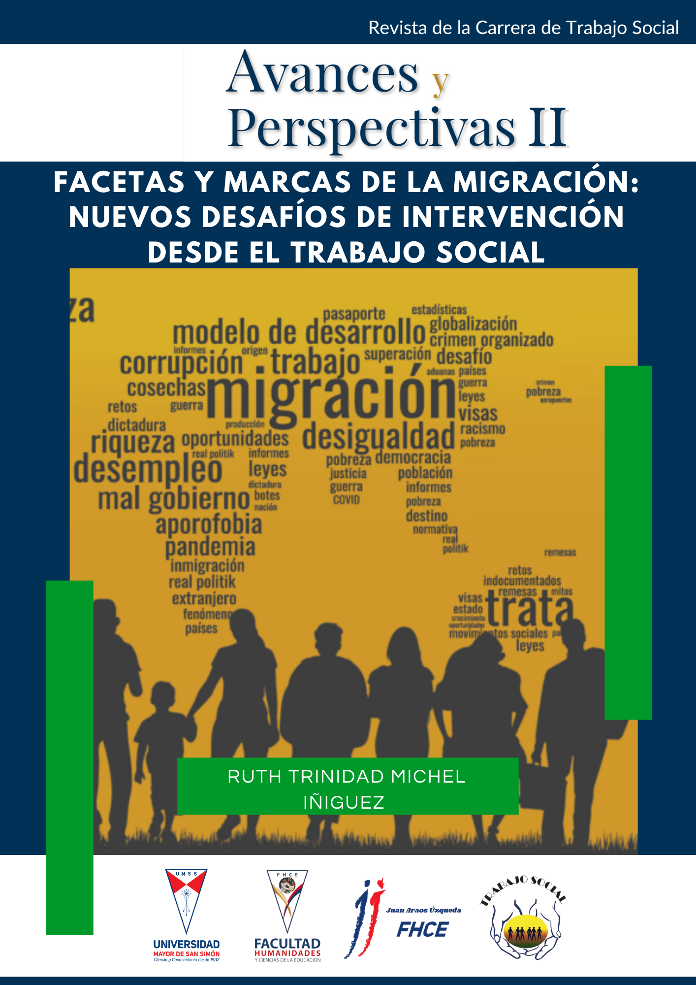 Facetas y marcas de la migración: nuevos desafíos de intervención desde el Trabajo Social