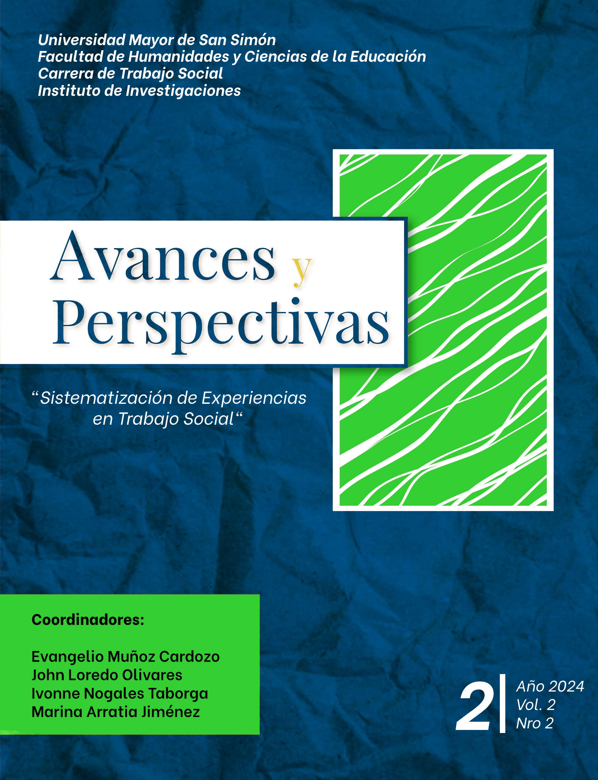 					Ver Vol. 2 No. 2 (2024): Avances y Perspectivas 
				