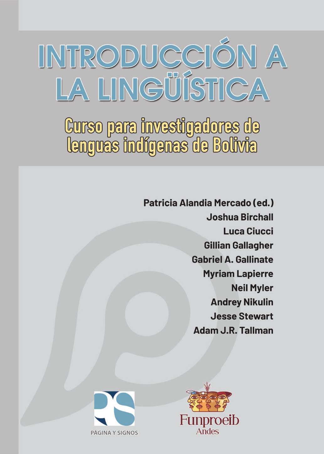 portada Introducción a la Lingüística: Curso para investigadores de lenguas indígenas de Bolivia